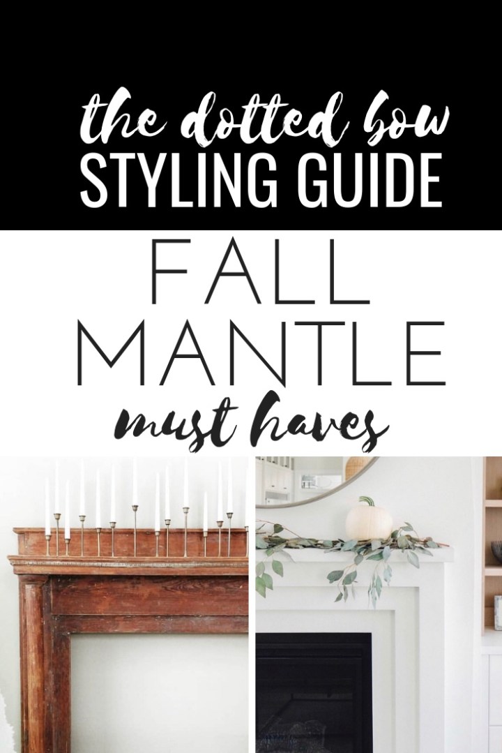 Fall mantle styling guide by the dotted bow how to decorate the perfect fall mantlescape